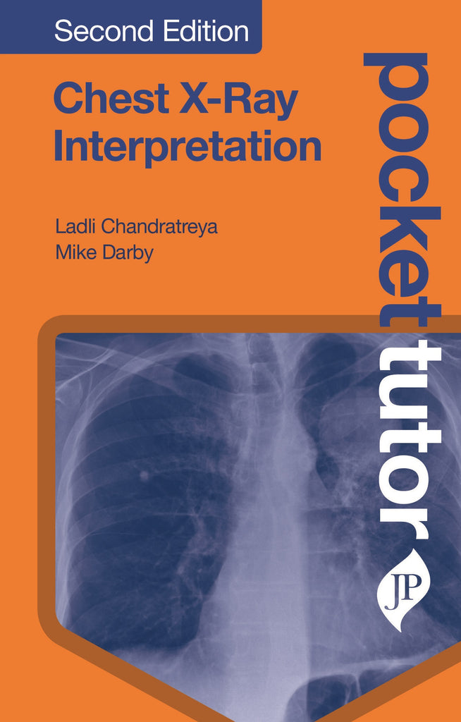 Pocket Tutor Chest X-Ray Interpretation | Zookal Textbooks | Zookal Textbooks