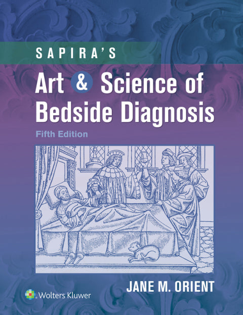 Sapira's Art & Science of Bedside Diagnosis | Zookal Textbooks | Zookal Textbooks