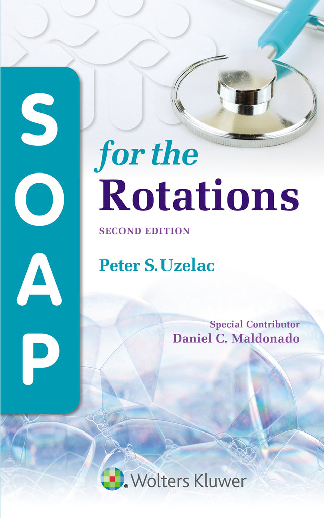 SOAP for the Rotations | Zookal Textbooks | Zookal Textbooks