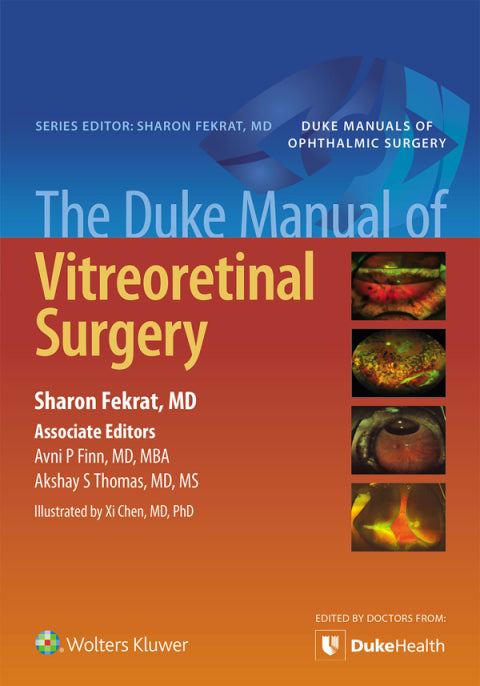 The Duke Manual of Vitreoretinal Surgery | Zookal Textbooks | Zookal Textbooks