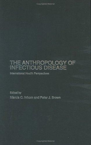 The Anthropology of Infectious Disease | Zookal Textbooks | Zookal Textbooks