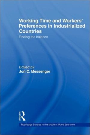 Working Time and Workers' Preferences in Industrialized Countries | Zookal Textbooks | Zookal Textbooks
