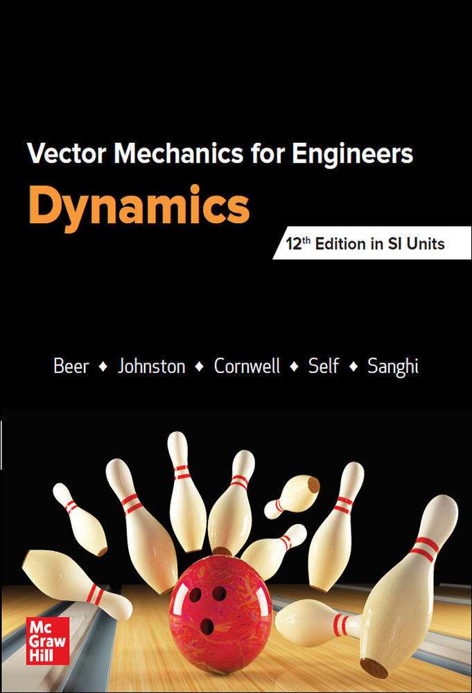 Vector Mechanics For Engineers: Dynamics, Si | Zookal Textbooks | Zookal Textbooks
