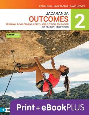 Jacaranda Outcomes 2 Personal Development, Health and Physical Education HSC 6e eBookPLUS & Print + StudyON HSC PDHPE 2e (Book Code) | Zookal Textbooks | Zookal Textbooks
